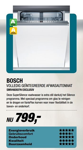 Aanbiedingen Bosch volledig geïntegreerde afwasautomaat smv46ix07n exclusiv - Bosch - Geldig van 19/06/2017 tot 25/06/2017 bij Electro World