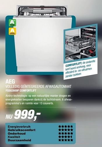 Aanbiedingen Aeg volledig geïntegreerde afwasautomaat fss62800p comfortlift - AEG - Geldig van 19/06/2017 tot 25/06/2017 bij Electro World