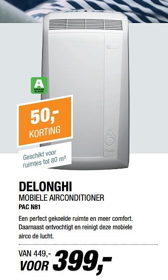 Aanbiedingen Delonghi mobiele airconditioner pac n81 - Delonghi - Geldig van 19/06/2017 tot 25/06/2017 bij Electro World