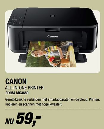 Aanbiedingen Canon all-in-one printer pixma mg3650 - Canon - Geldig van 19/06/2017 tot 25/06/2017 bij Electro World