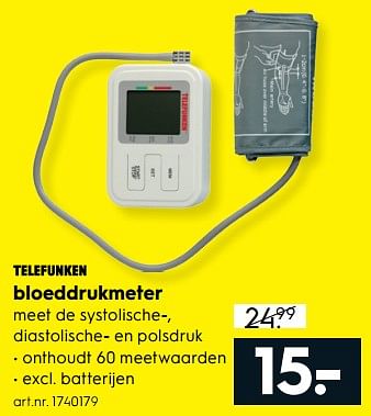 Aanbiedingen Telefunken bloeddrukmeter - Telefunken - Geldig van 17/06/2017 tot 28/06/2017 bij Blokker