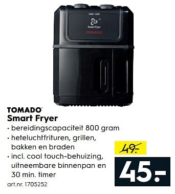 Aanbiedingen Tomado smart fryer - Tomado - Geldig van 17/06/2017 tot 28/06/2017 bij Blokker