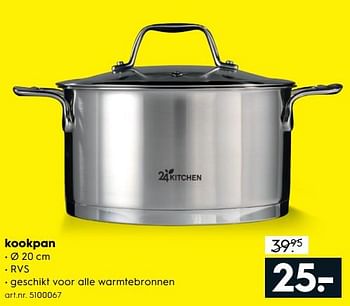 Aanbiedingen Kookpan - 24 Kitchen - Geldig van 17/06/2017 tot 28/06/2017 bij Blokker