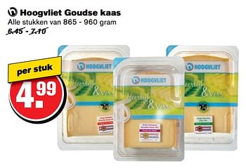 Aanbiedingen Hoogvliet goudse kaas - Huismerk - Hoogvliet - Geldig van 21/06/2017 tot 27/06/2017 bij Hoogvliet