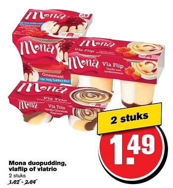 Aanbiedingen Mona duopudding, vlaflip of vlatrio - Mona - Geldig van 21/06/2017 tot 27/06/2017 bij Hoogvliet