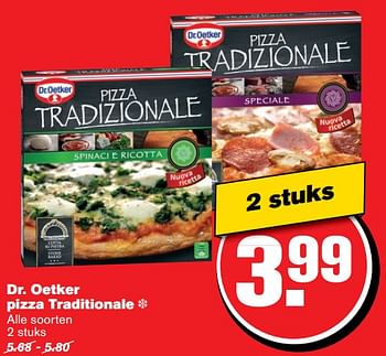 Aanbiedingen Dr. oetker pizza traditionale - Dr. Oetker - Geldig van 21/06/2017 tot 27/06/2017 bij Hoogvliet