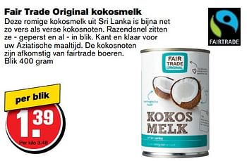 Aanbiedingen Fair trade original kokosmelk - Fair Trade - Geldig van 21/06/2017 tot 27/06/2017 bij Hoogvliet