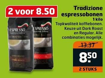 Aanbiedingen Tradizione espressobonen - Huismerk - Trekpleister - Geldig van 20/06/2017 tot 02/07/2017 bij Trekpleister