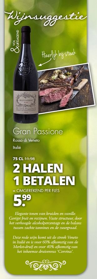 Aanbiedingen Gran passione rosso di veneto italië - Rode wijnen - Geldig van 18/06/2017 tot 01/07/2017 bij Mitra