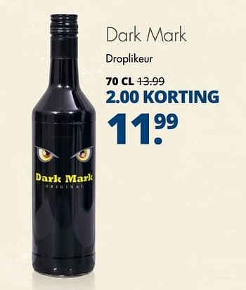 Aanbiedingen Dark mark droplikeur - Dark Mark - Geldig van 18/06/2017 tot 01/07/2017 bij Mitra