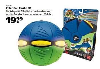 Aanbiedingen Phlat ball flash led - Phlat Ball - Geldig van 22/06/2017 tot 05/07/2017 bij Marskramer