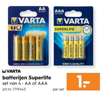 Aanbiedingen Batterijen superlife - Varta - Geldig van 17/06/2017 tot 28/06/2017 bij Blokker