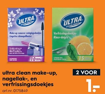 Aanbiedingen Ultra clean make-up, nagellak-, en verfrissingsdoekjes - Ultra - Geldig van 17/06/2017 tot 28/06/2017 bij Blokker