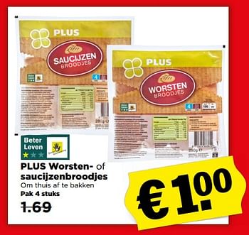 Aanbiedingen Plus worsten- of saucijzenbroodjes - Huismerk - Plus - Geldig van 25/06/2017 tot 01/07/2017 bij Plus