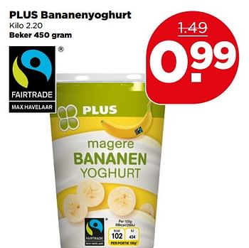 Aanbiedingen Plus bananenyoghurt - Huismerk - Plus - Geldig van 25/06/2017 tot 01/07/2017 bij Plus