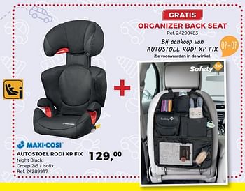 Aanbiedingen Autostoel rodi xp fix - Maxi-cosi - Geldig van 27/06/2017 tot 25/07/2017 bij Supra Bazar