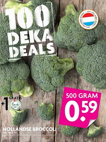 Aanbiedingen Hollandse broccoli - Huismerk - Deka Markt - Geldig van 25/06/2017 tot 01/07/2017 bij Deka Markt