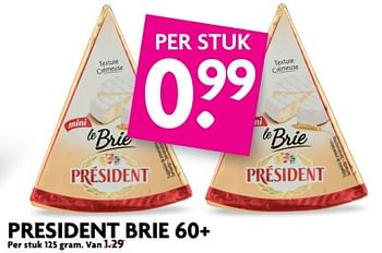 Aanbiedingen President brie 60+ - Président - Geldig van 25/06/2017 tot 01/07/2017 bij Deka Markt