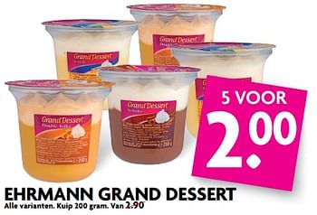 Aanbiedingen Ehrmann grand dessert - Ehrmann - Geldig van 25/06/2017 tot 01/07/2017 bij Deka Markt