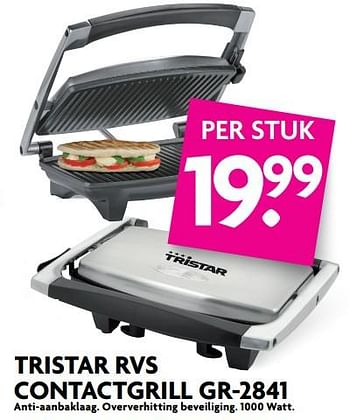 Aanbiedingen Tristar rvs contactgrill gr-2841 - Tristar - Geldig van 25/06/2017 tot 01/07/2017 bij Deka Markt