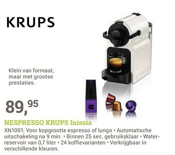 Aanbiedingen Nespresso krups inissia xn1001 - Krups - Geldig van 26/06/2017 tot 09/07/2017 bij BCC