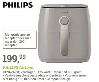 Aanbiedingen Philips airfryer hd9621-80 - Philips - Geldig van 26/06/2017 tot 09/07/2017 bij BCC