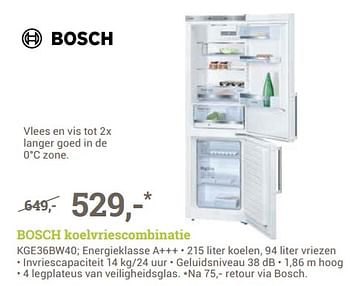 Aanbiedingen Bosch koelvriescombinatie kge36bw40 - Bosch - Geldig van 26/06/2017 tot 09/07/2017 bij BCC