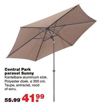 Aanbiedingen Central park parasol sunny - Central Park - Geldig van 26/06/2017 tot 02/07/2017 bij Praxis