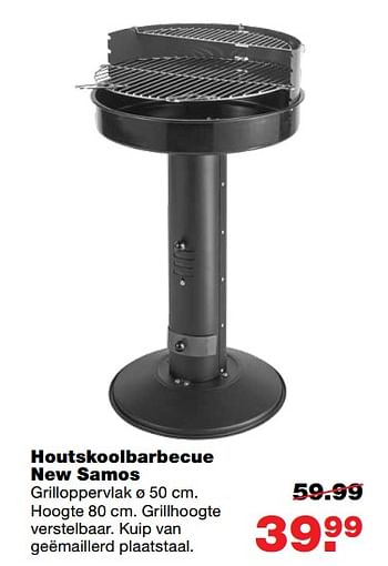 Aanbiedingen Houtskoolbarbecue new samos - Huismerk - Praxis - Geldig van 26/06/2017 tot 09/07/2017 bij Praxis