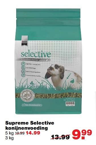 Aanbiedingen Supreme selective konijnenvoeding - Selective - Geldig van 26/06/2017 tot 09/07/2017 bij Praxis