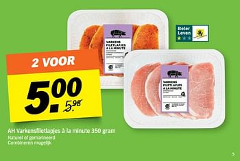 Aanbiedingen Ah varkensfiletlapjes à la minute - Huismerk - Albert Heijn - Geldig van 26/06/2017 tot 02/07/2017 bij Albert Heijn