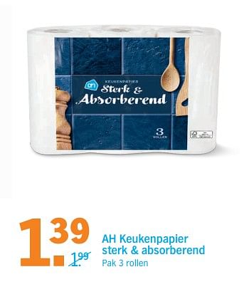 Aanbiedingen Ah keukenpapier sterk + absorberend - Huismerk - Albert Heijn - Geldig van 26/06/2017 tot 02/07/2017 bij Albert Heijn