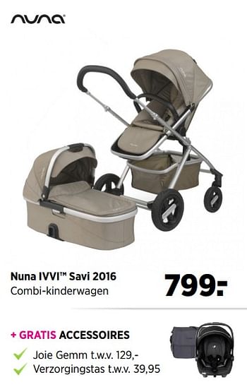 Aanbiedingen Nuna ivvi savi 2016 combi-kinderwagen - Nuna - Geldig van 19/06/2017 tot 24/07/2017 bij Babypark