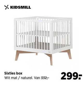 Aanbiedingen Sixties box wit mat - naturel - Kidsmill - Geldig van 19/06/2017 tot 24/07/2017 bij Babypark