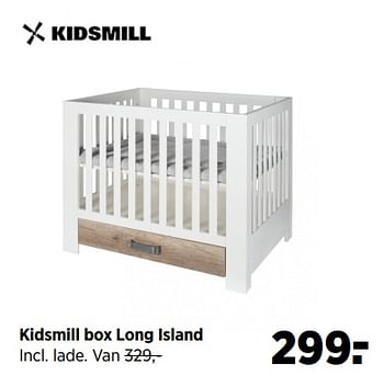 Aanbiedingen Kidsmill box long island - Kidsmill - Geldig van 19/06/2017 tot 24/07/2017 bij Babypark