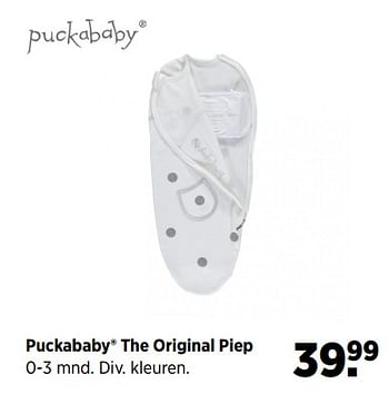 Aanbiedingen Puckababy the original piep - Puckababy - Geldig van 19/06/2017 tot 24/07/2017 bij Babypark