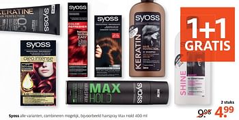 Aanbiedingen Syoss alle varianten, combineren mogelijk, bijvoorbeeld hairspray max hold - Syoss - Geldig van 26/06/2017 tot 02/07/2017 bij Etos