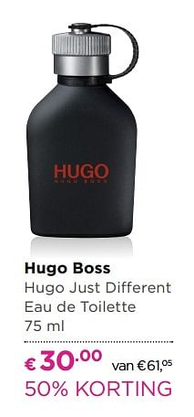 Aanbiedingen Hugo boss hugo just different eau de toilette - Hugo Boss - Geldig van 26/06/2017 tot 09/07/2017 bij Ici Paris XL
