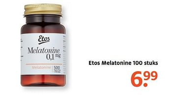 Aanbiedingen Etos melatonine - Huismerk - Etos - Geldig van 26/06/2017 tot 02/07/2017 bij Etos