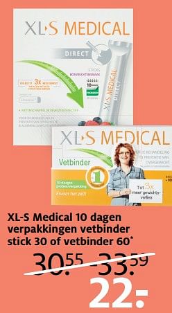 Aanbiedingen Xl-s medical 10 dagen verpakkingen vetbinder stick 30 of vetbinder 60 - XL-S Medical - Geldig van 26/06/2017 tot 02/07/2017 bij Etos
