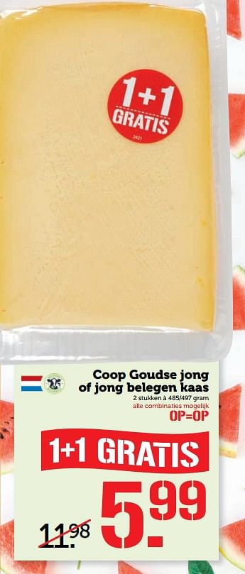 Aanbiedingen Coop goudse jong of jong belegen kaas - Huismerk - Coop - Geldig van 26/06/2017 tot 02/07/2017 bij Coop