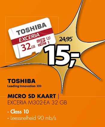 Aanbiedingen Toshiba micro sd kaart exceria m302-ea 32 gb - Toshiba - Geldig van 26/06/2017 tot 02/07/2017 bij Expert