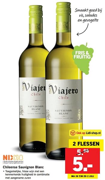 Aanbiedingen Chileense sauvignon blanc - Witte wijnen - Geldig van 26/06/2017 tot 02/07/2017 bij Lidl