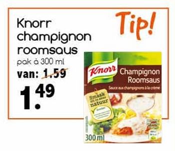 Aanbiedingen Knorr champignon roomsaus - Knorr - Geldig van 26/06/2017 tot 01/07/2017 bij Agrimarkt