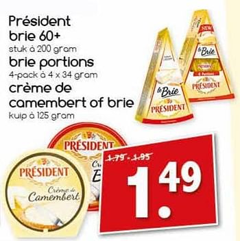 Aanbiedingen Président brie 60+ brie portions crème de carmembert of brie - Président - Geldig van 26/06/2017 tot 01/07/2017 bij Agrimarkt