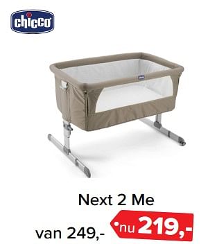 Aanbiedingen Next 2 me - Chicco - Geldig van 26/06/2017 tot 09/07/2017 bij Baby-Dump