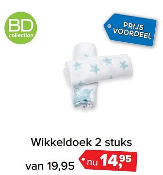 Aanbiedingen Wikkeldoek 2 stuks - BD Collection - Geldig van 26/06/2017 tot 09/07/2017 bij Baby-Dump