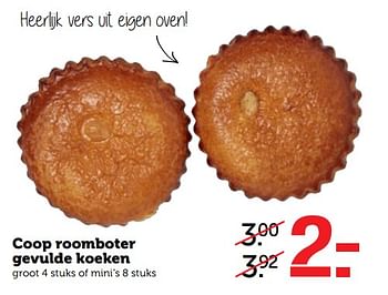 Aanbiedingen Coop roomboter gevulde koeken - Huismerk - Coop - Geldig van 03/07/2017 tot 09/07/2017 bij Coop