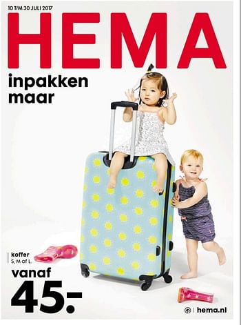 Aanbiedingen Koffer - Huismerk - Hema - Geldig van 10/07/2017 tot 30/07/2017 bij Hema