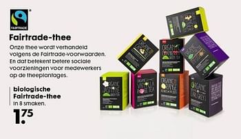 Aanbiedingen Fairtrade-thee - Fair Trade - Geldig van 10/07/2017 tot 30/07/2017 bij Hema